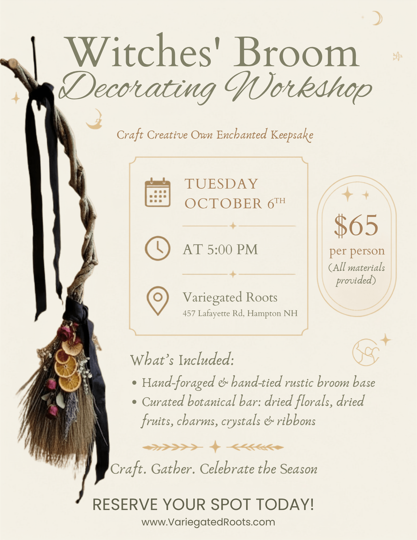 October 6th - Witches' Broom Decorating Workshop - Variegated Roots